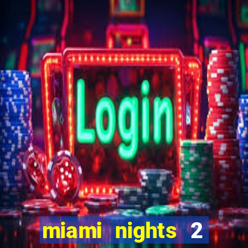 miami nights 2 java pt-br 320x240